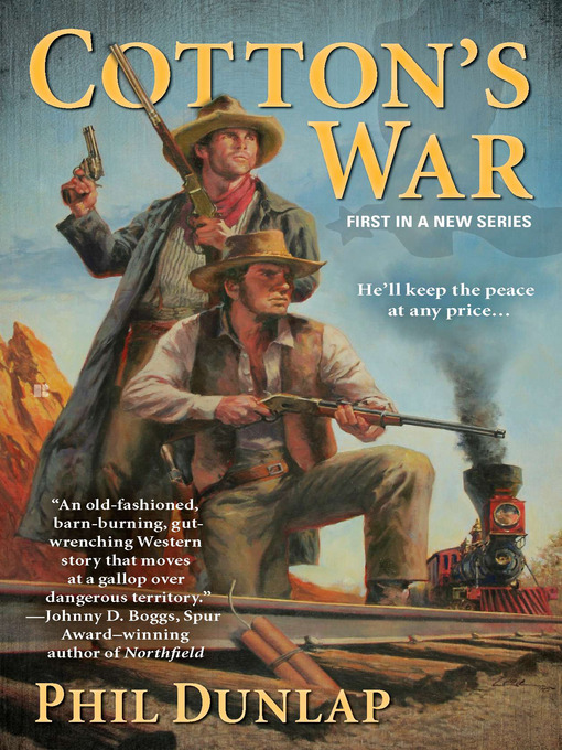 Title details for Cotton's War by Phil Dunlap - Available